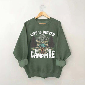 Live Is Better By The Campfire Adventure Sweatshirt