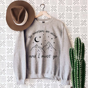 Mountains Are Calling Sweatshirt