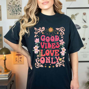 Good vibes Love Only Retro Groovy T-Shirt