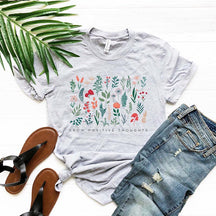 Grow Positive Thoughts Wildflower T-Shirt