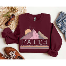 Faith Can Move Mountain Church Christian Sweatshirt