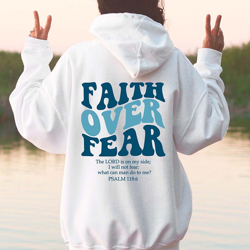 Faith Over Fear Trendy Hoodie