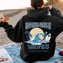 Happiness Comes In Waves Hoodie