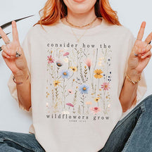 Consider The Wildflowers Religious Faith T-Shirt