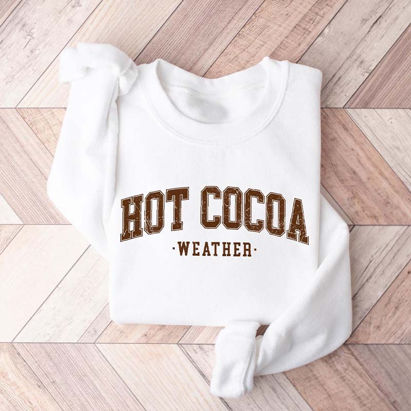 Hot Cocoa Cute Holiday Season Sweatshirt