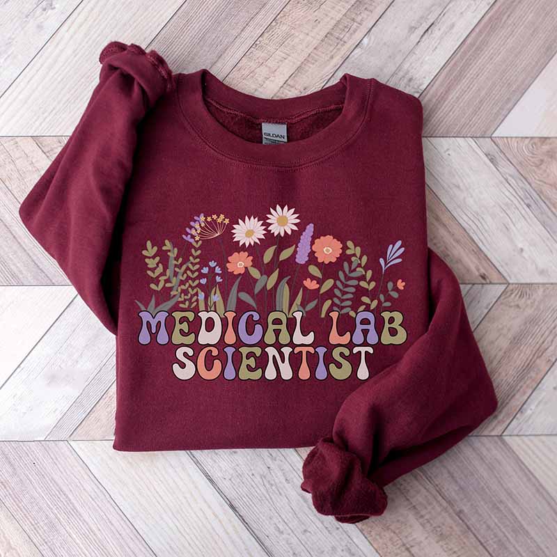 Medical Laboratory Scientist Floral Sweatshirt