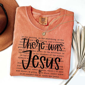 Religious There was Jesus Bible Verse T-Shirt