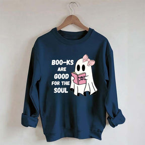 Boo-ks Are Good For The Soul Sweatshirt