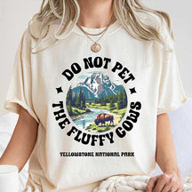 Yellowstone Do Not Pet the Fluffy Cows T-Shirt