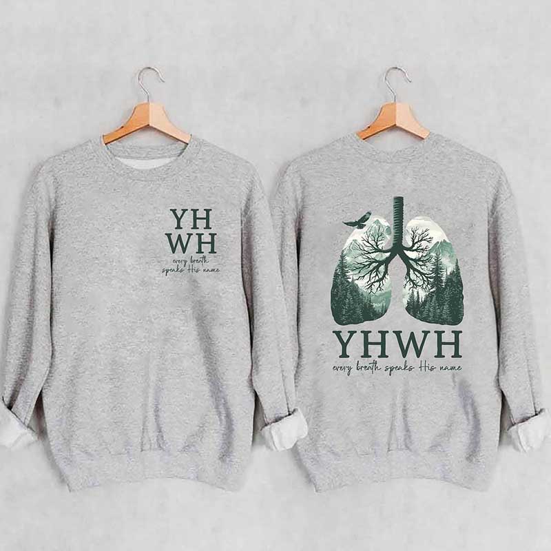 YHWH Lungs Christian Sweatshirt