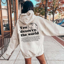 Aesthetic You Deserve The World Hoodie