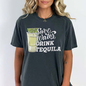 Save Water Drink Tequila Funny T-Shirt