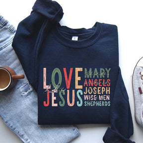 Love Like Jesus Gospel Sweatshirt