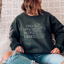 Easily Distracted By Cats and Books Sweatshirt