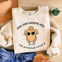 The One Where It's Thanksgiving Sweatshirt