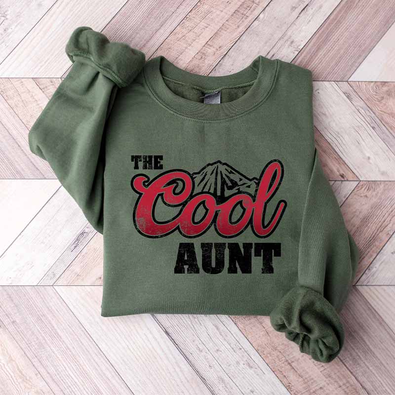 The Cool Aunt Fantastic Sister Sweatshirt