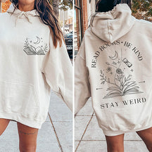 Read Books Be Kind Stay Weird Hoodie