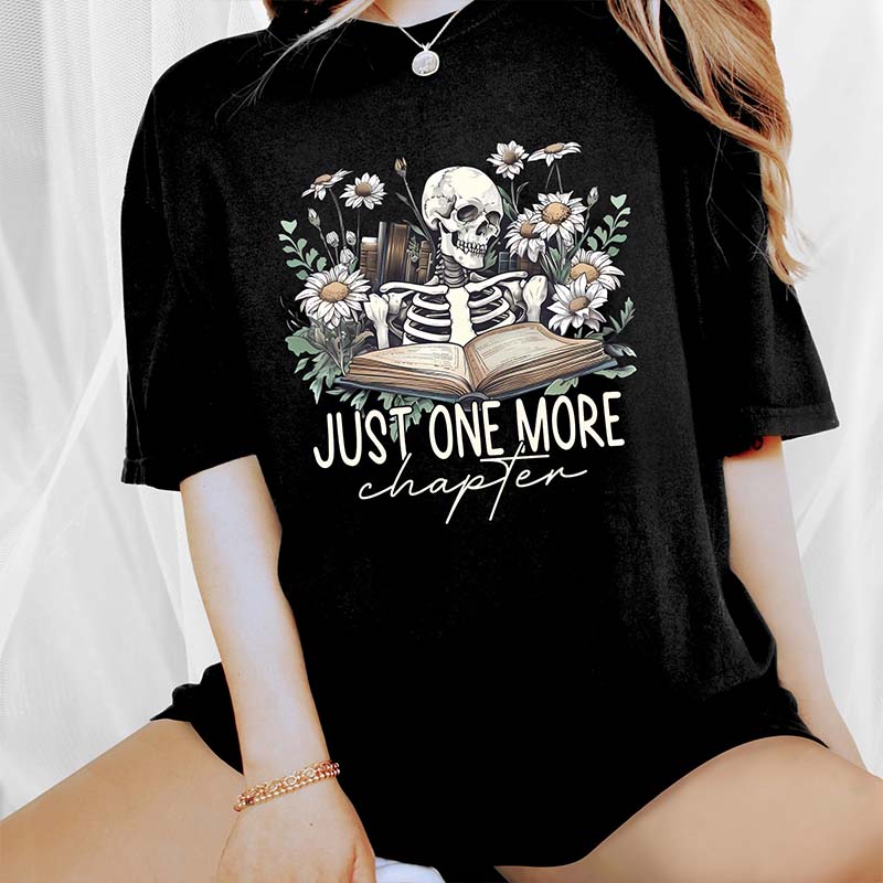 Just One More Chapter Bookish Librarian T-Shirt