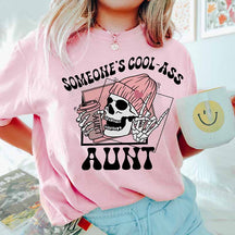 Someone's Cool Ass New Aunt T-Shirt