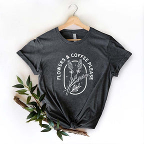 Flowers Coffee Please Minimalist T-Shirt