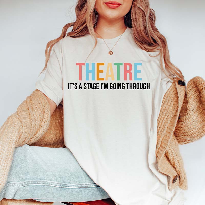 Broadway Theatre Lover Drama Acting T-Shirt