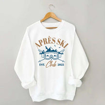 Apres Ski Club Est 2025Sweatshirt