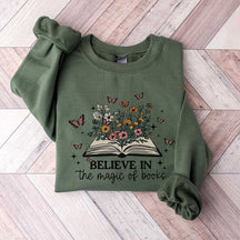 Believe In The Magic Of Book Sweatshirt