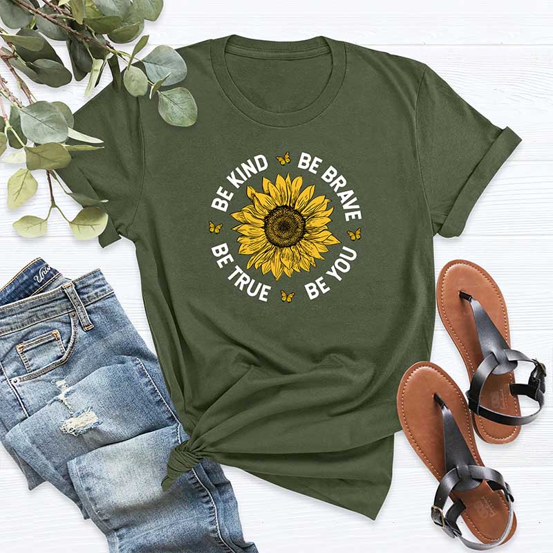 Sunflower Be Kind Be True Be Brave T-Shirt