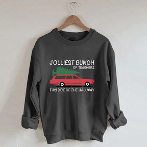 Jolliest Bunch of Teachers Sweatshirt