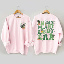 In My Plant Lady Era Gardening Lover Sweatshirt