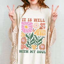 It Is Well With My Soul T-Shirt