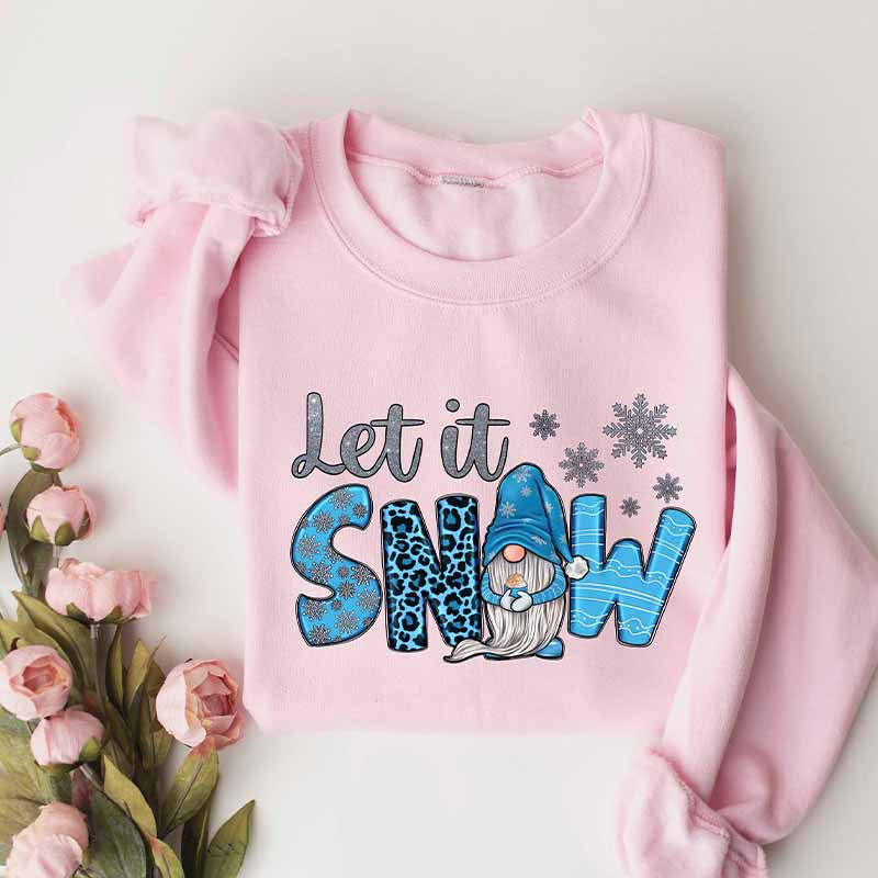 Let it Snow Sweatshirt