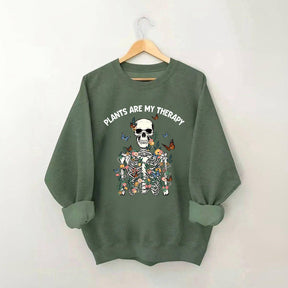 Skeleton Plants Are My Therapy Sweatshirt