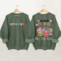 It's Okay To Feel All The Feels Speech Therapy Sweatshirt