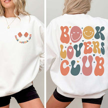 Book Lovers Club Funny Reading Sweatshirt