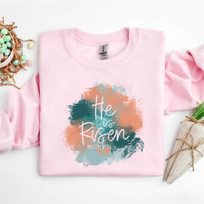 He is Risen Christian Gift Sweatshirt