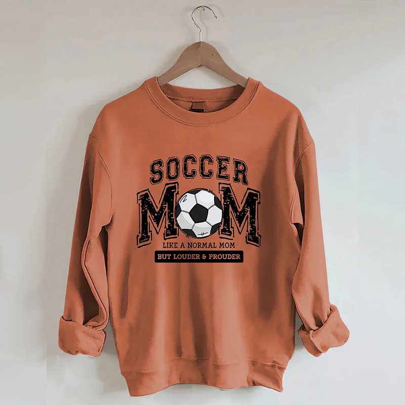 Soccer Mom Sweatshirt