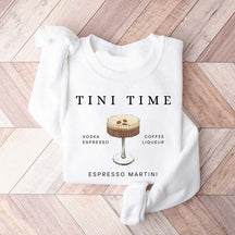 Espresso Martini Tini Time Sweatshirt