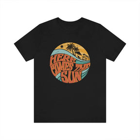 Here Comes The Sun Shirt T-Shirt