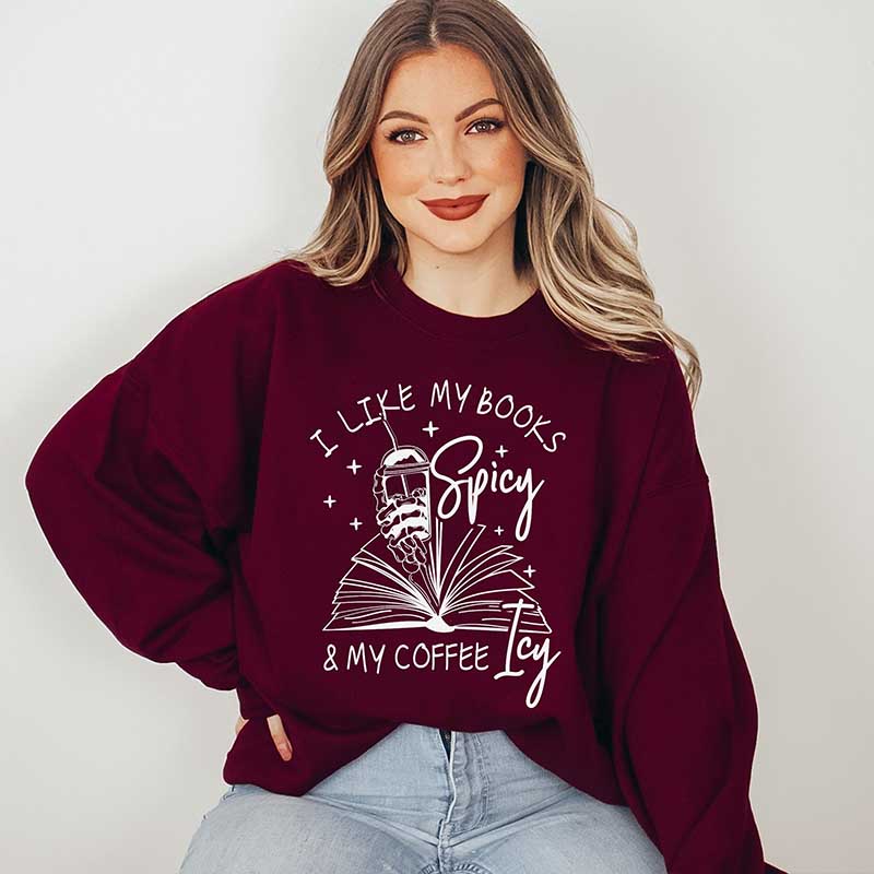 I Like My Books Iced Coffee Sweatshirt