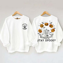 People Give Me The Creeps Stay Spooky Sweatshirt