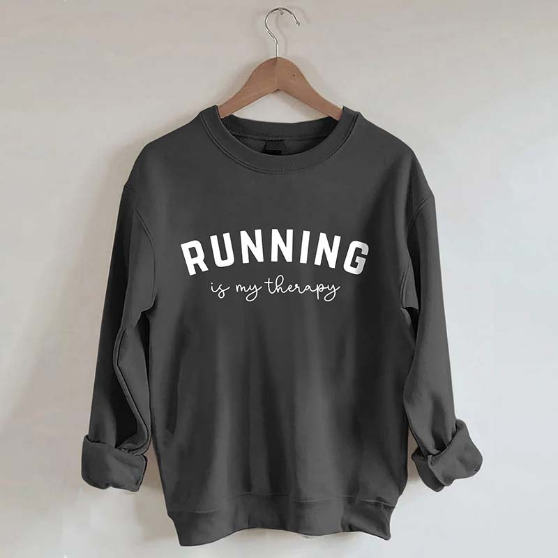 Running Is My Therapy Sweatshirt