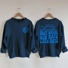 Boat Waves Sun Rays Lake Days Sweatshirt