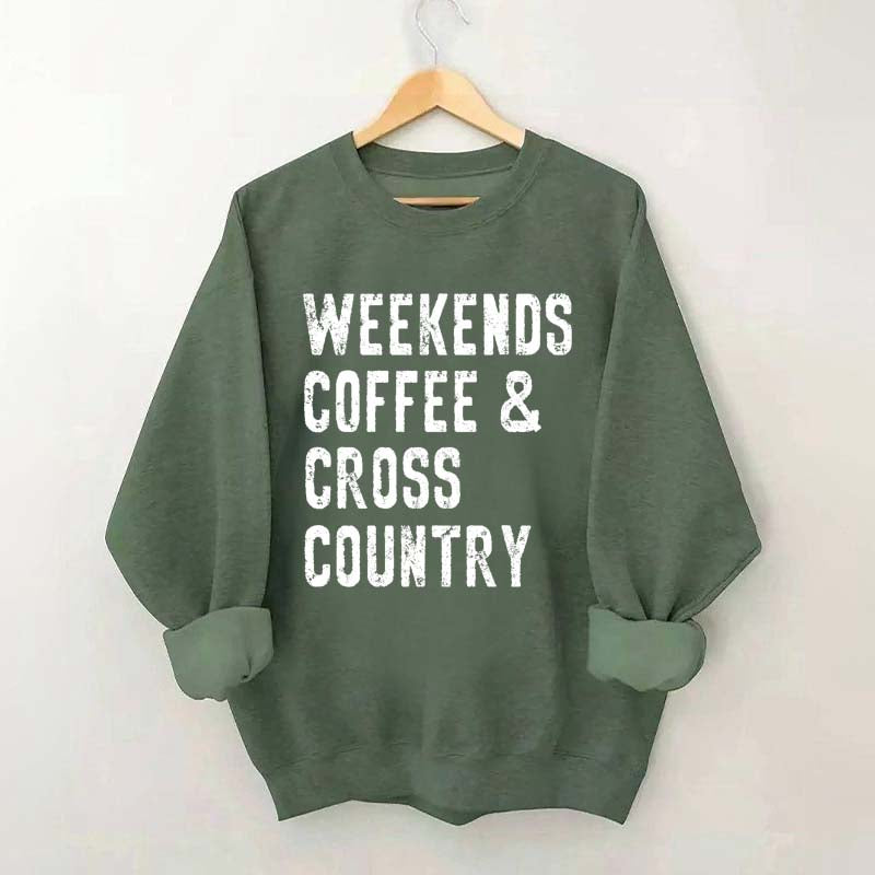 Weekends Coffee And Cross Country Runner Sweatshirt