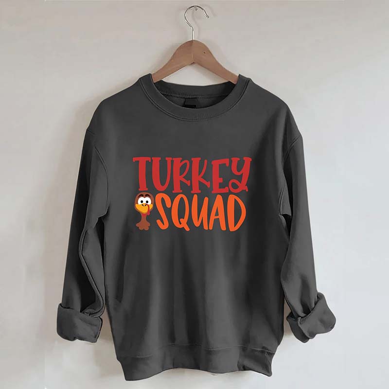 Turkey Squad Sweatshirt