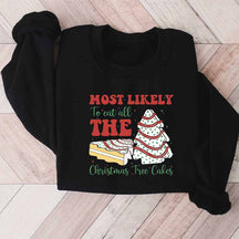 Most Likely To Eat All The Christmas Tree Sweatshirt