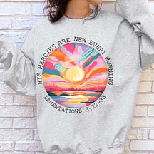 His Mercies Are New Every Morning Sweatshirt