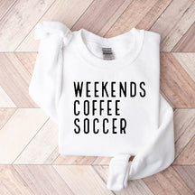 Weekend Coffee Soccer Sweatshirt