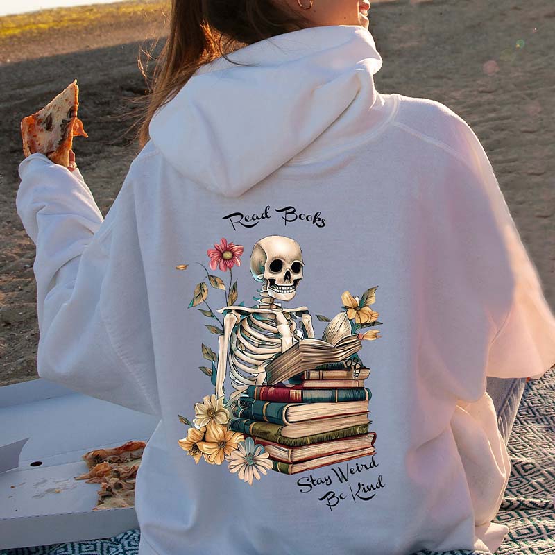 Read Books Be Kind Stay Weird Hoodie