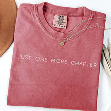 Just One More Chapter Bookish T-Shirt